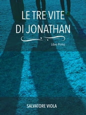 Le tre vite di Jonathan