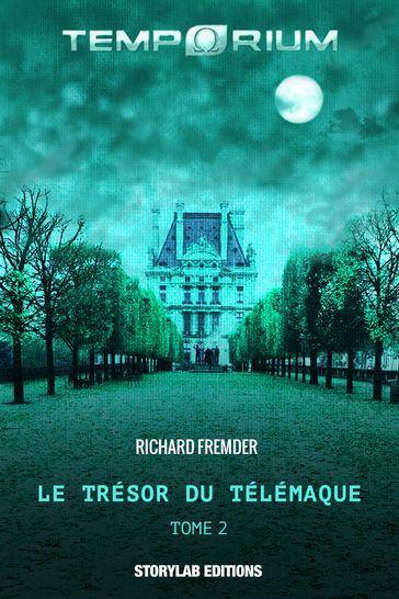 Le trésor du Télémaque - Richard Fremder