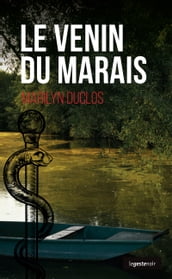 Le venin du marais