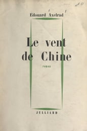 Le vent de Chine