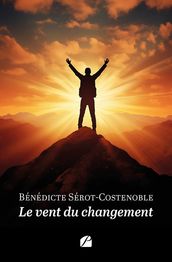 Le vent du changement