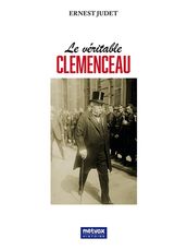 Le véritable Clemenceau
