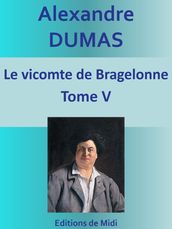 Le vicomte de Bragelonne