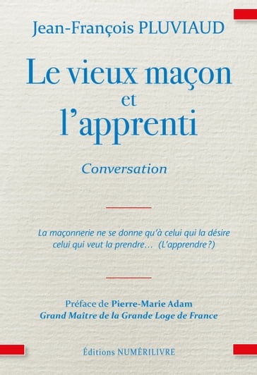 Le vieux maçon et l'apprenti - Jean-François Pluviaud