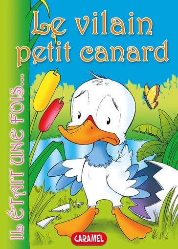 Le vilain petit canard - Hans Christian Andersen - Il était une fois