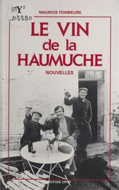 Le vin de la Haumuche