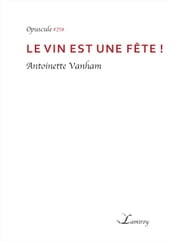 Le vin est une fête !