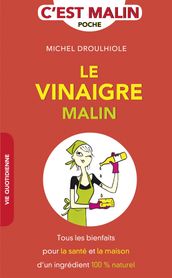 Le vinaigre, c est malin