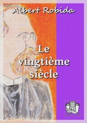 Le vingtième siècle