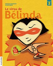 Le virus de Bélinda