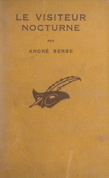 Le visiteur nocturne - André Berge - Albert Pigasse