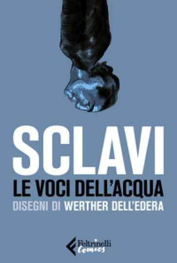 Le voci dell'acqua - Tiziano Sclavi