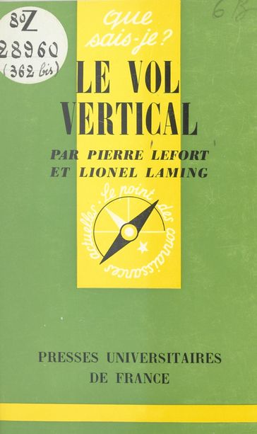 Le vol vertical - Lionel Laming - Paul Angoulvent - Pierre Lefort