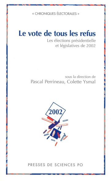 Le vote de tous les refus - Colette Ysmal - Pascal Perrineau