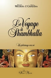 Le voyage à Shambhalla