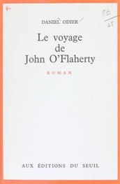 Le voyage de John O Flaherty