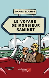 Le voyage de monsieur Raminet