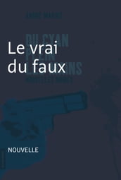 Le vrai du faux