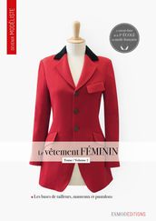 Le vêtement féminin - Tome 2