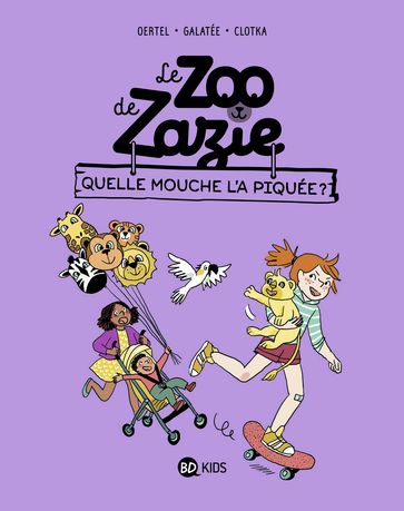 Le zoo de Zazie, Tome 02 - Galatée - Pierre Oertel