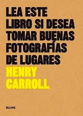 Lea este libro si desea tomar buenas fotografías de lugares