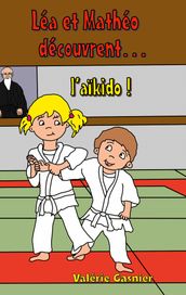 Léa et Mathéo découvrent l aikido