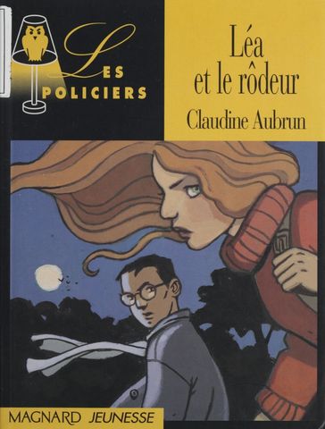 Léa et le rôdeur - Claudine Aubrun - Jack Chaboud