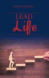 Lead Life