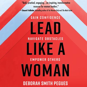 Lead Like a Woman - Deborah Smith Pegues