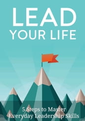 Lead Your Life