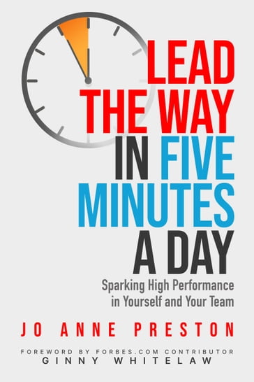 Lead the Way in Five Minutes a Day - Jo Anne Preston
