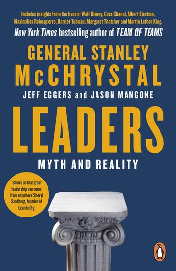 Leaders - Jason Mangone - Jeff Eggers - Stanley McChrystal