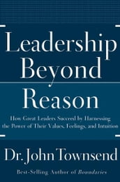 Leadership Beyond Reason