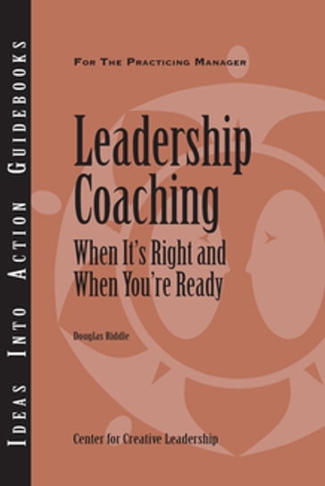 Leadership Coaching: When It's Right and When You're Ready - Riddle