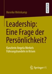 Leadership: Eine Frage der Persönlichkeit?