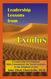Leadership Lessons From Exodus