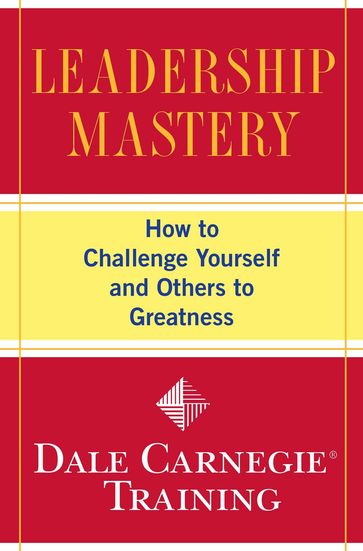 Leadership Mastery - Dale Carnegie Training