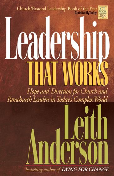 Leadership That Works - Leith Anderson