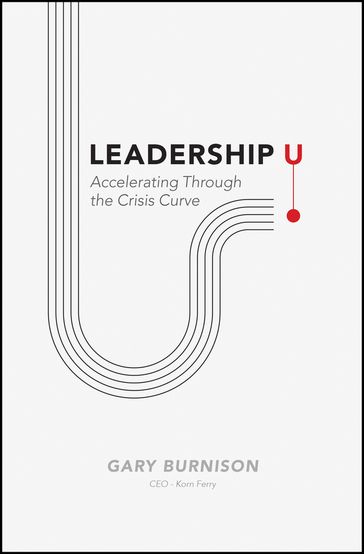 Leadership U - Gary Burnison