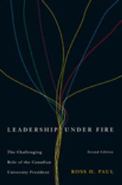 Leadership Under Fire, Second Edition