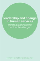 Leadership and Change in Human Services