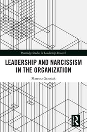 Leadership and Narcissism in the Organization