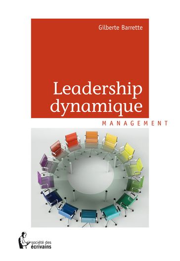 Leadership dynamique - Gilberte Barrette