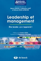 Leadership et management : Être leader, ça s apprend !