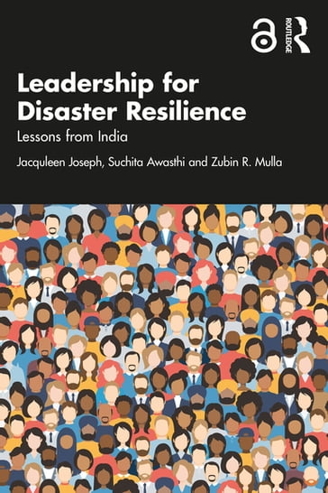 Leadership for Disaster Resilience - Jacquleen Joseph - Suchita Awasthi - Zubin R. Mulla