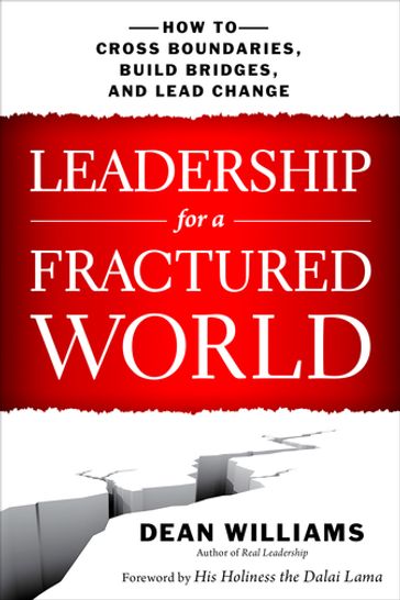 Leadership for a Fractured World - Dean WIlliams