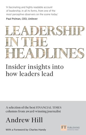 Leadership in the Headlines - Andrew Hill