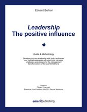 Leadership: the positive influence
