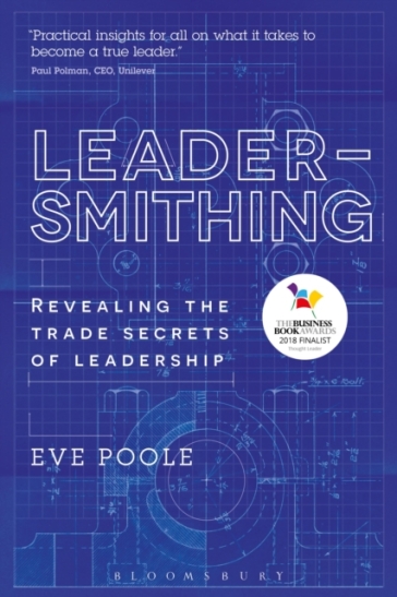 Leadersmithing - Dr Eve Poole