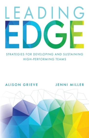 Leading Edge - Alison Grieve - Jenni Miller